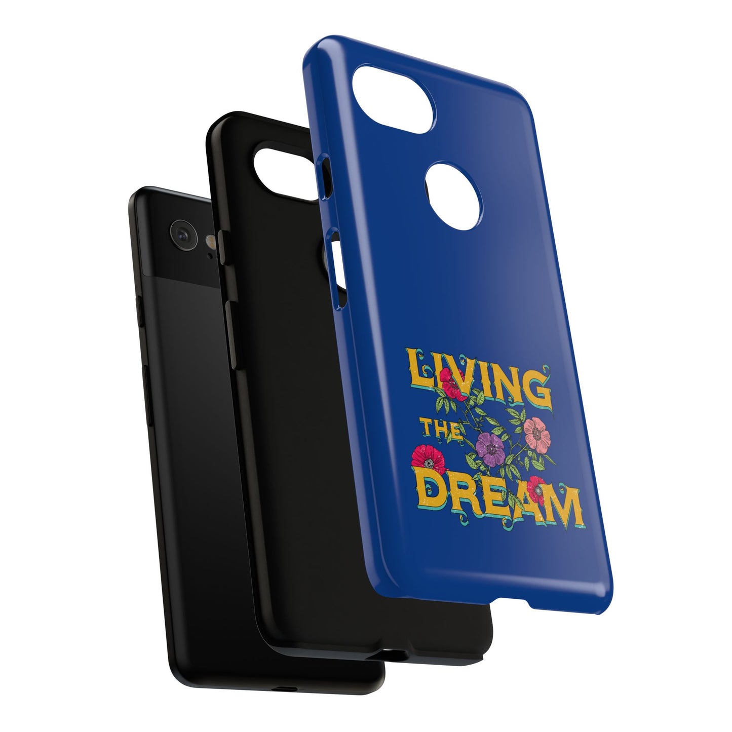 Living the Dream Phone Case, Floral Phone Cover, Tough Phone Case, Inspirational Gift, Boho Style Accessory, Dreamer Case