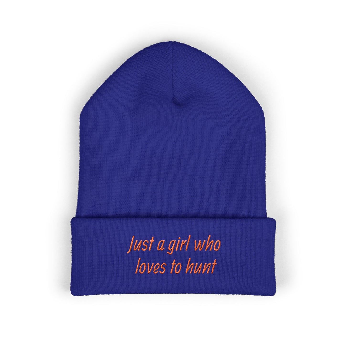 Hunting Enthusiast Beanie - "Just a Girl Who Loves to Hunt" Embroidered Cuffed Beanie