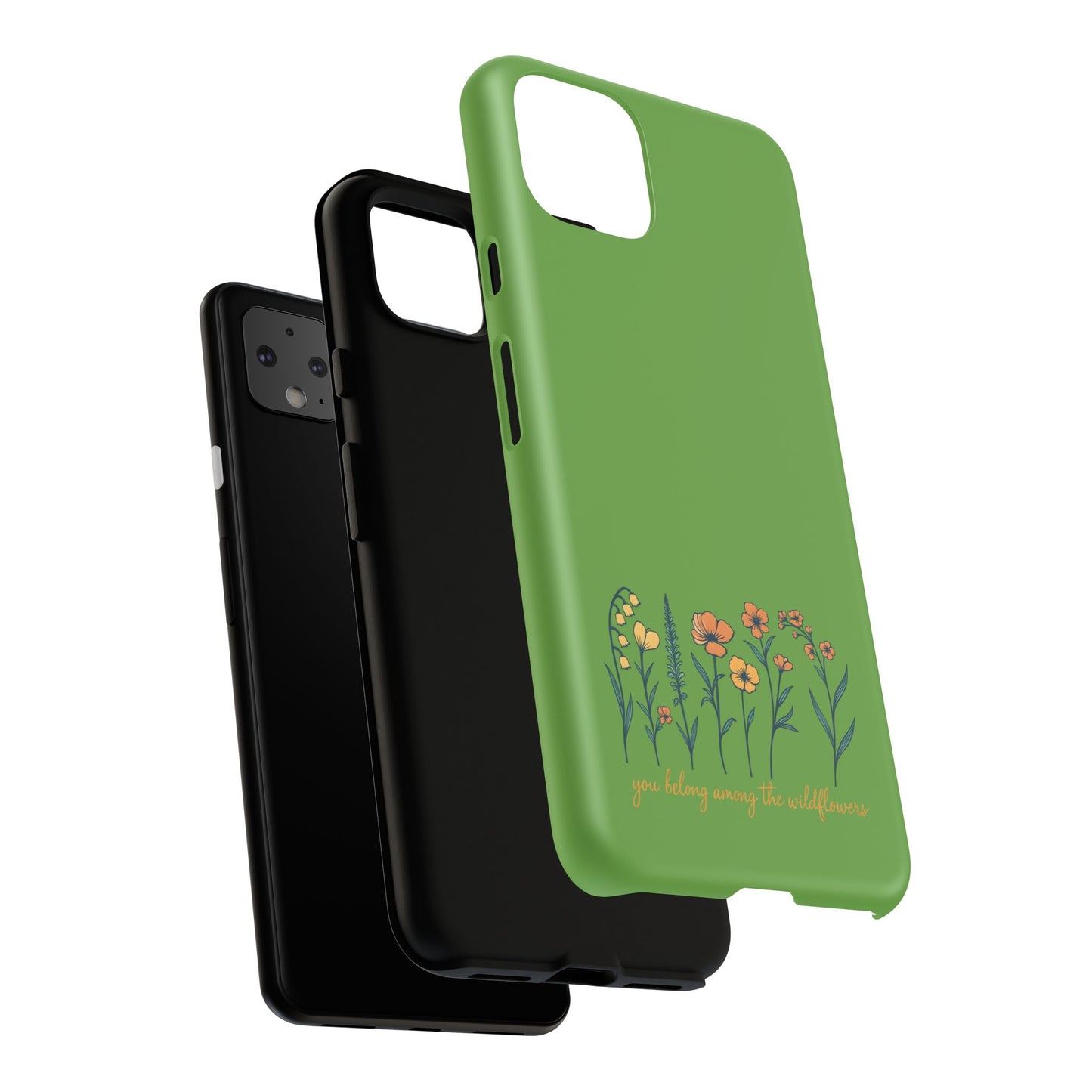 Floral Phone Case - You Belong Among the Wildflowers, Botanical Gift, Eco-Friendly Phone Accessory, Nature Lover Statement