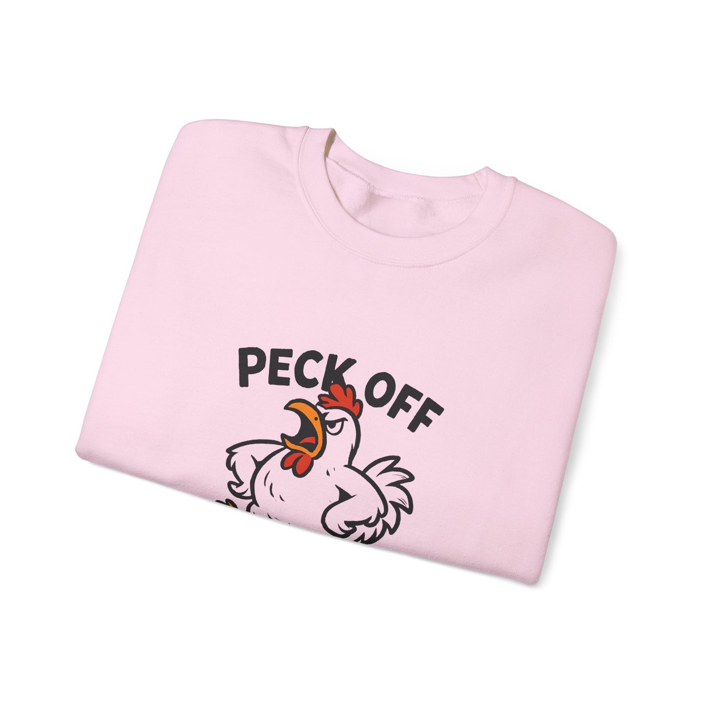 Crewneck Sweatshirt — 'Peck Off' Funny Angry Chicken Graphic