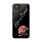 Floral Phone Case - Life is Good, Tough Phone Cover, Gift for Her, Rose Design, Personalized Phone Accessory, Stylish Tech Protector