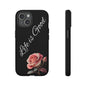 Floral Phone Case - Life is Good, Tough Phone Cover, Gift for Her, Rose Design, Personalized Phone Accessory, Stylish Tech Protector