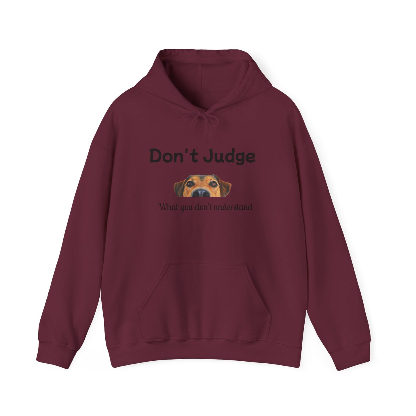 Don't Judge Hoodie - Funny Dog Sweatshirt for Dog Lovers, Perfect Gift for Pet Owners, Cozy Casual Wear, Great for All Occasions