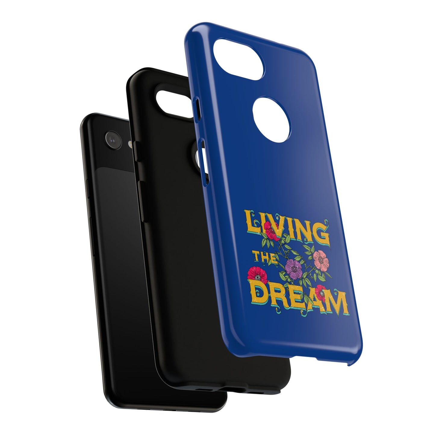 Living the Dream Phone Case, Floral Phone Cover, Tough Phone Case, Inspirational Gift, Boho Style Accessory, Dreamer Case