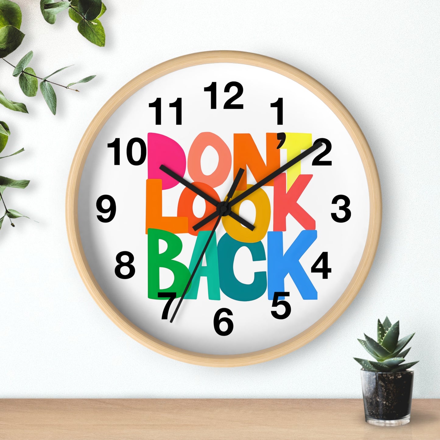 Don’t Look Back Wall Clock — Colorful Motivational Home Decor