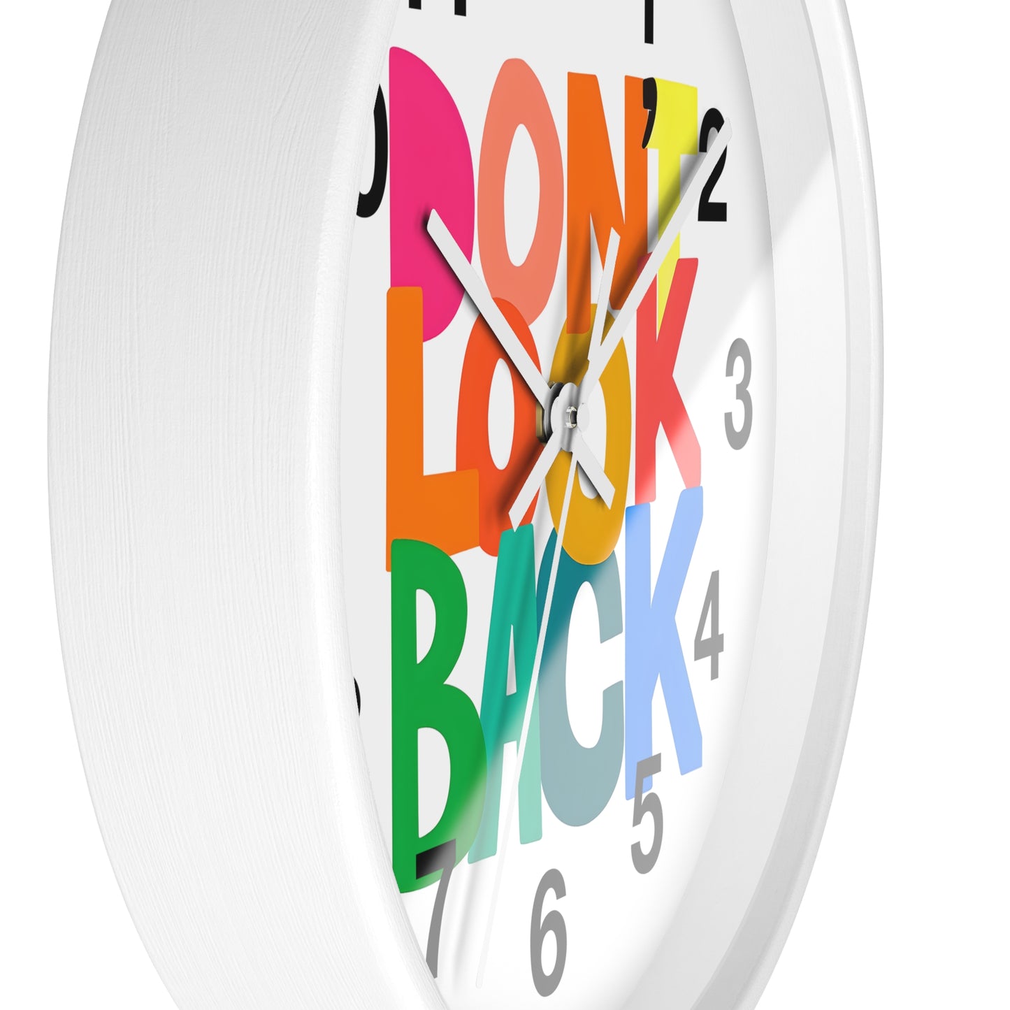 Don’t Look Back Wall Clock — Colorful Motivational Home Decor