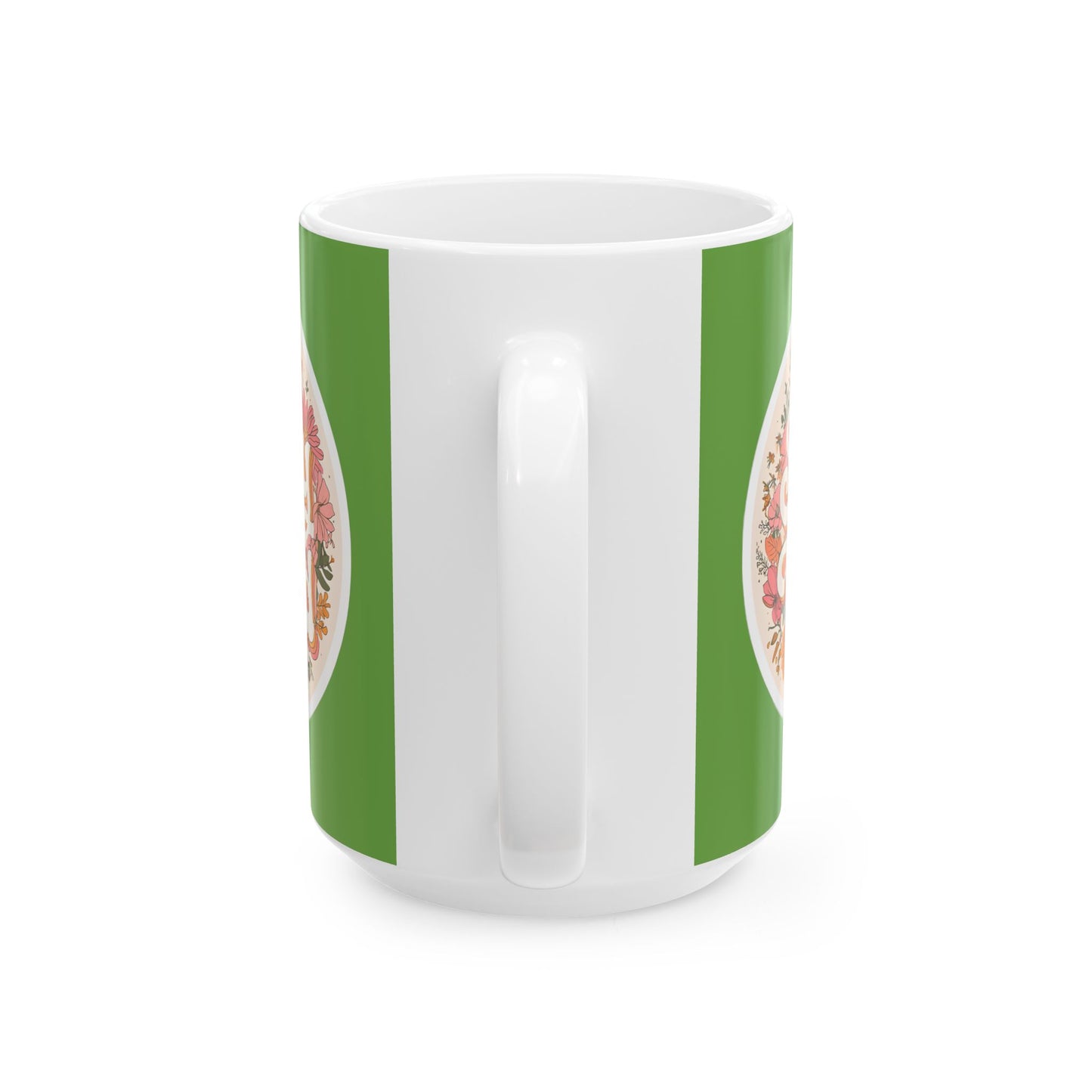 Stay Wild Floral Ceramic Mug — 11oz & 15oz