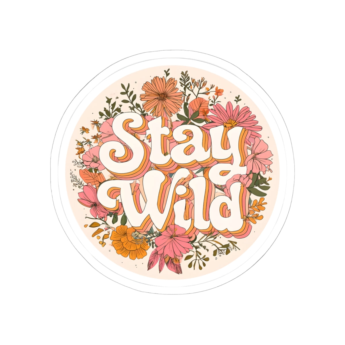 Stay Wild Floral Sticker — Retro Boho Laptop & Water Bottle Decal
