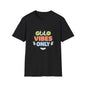 Good Vibes Only T-Shirt — Retro Smiley Graphic Tee