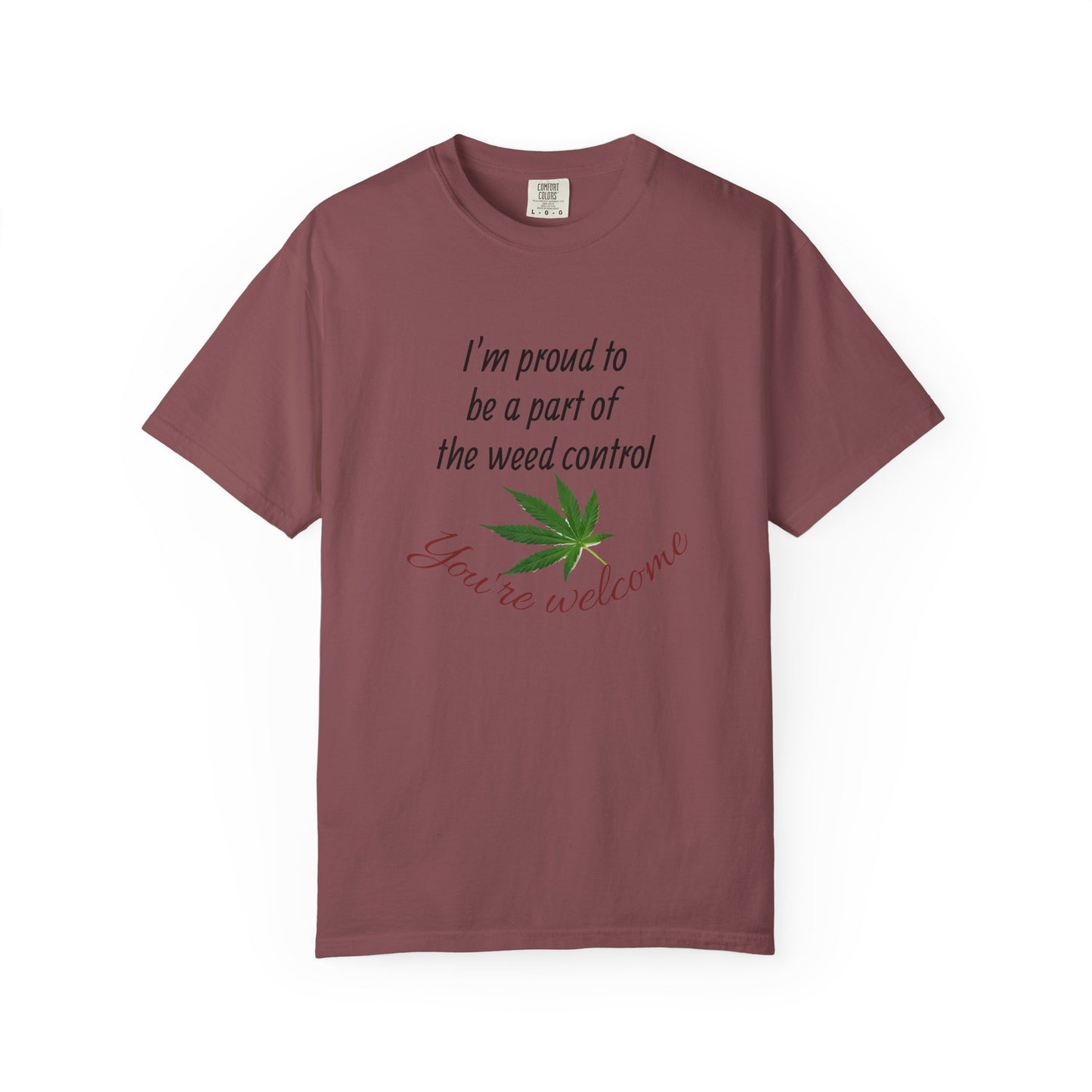 Proud Weed Control Unisex T-shirt, Cannabis Enthusiast Gift, Stoner Humor Tee, Eco-Friendly Apparel, Perfect for 420 Celebrations