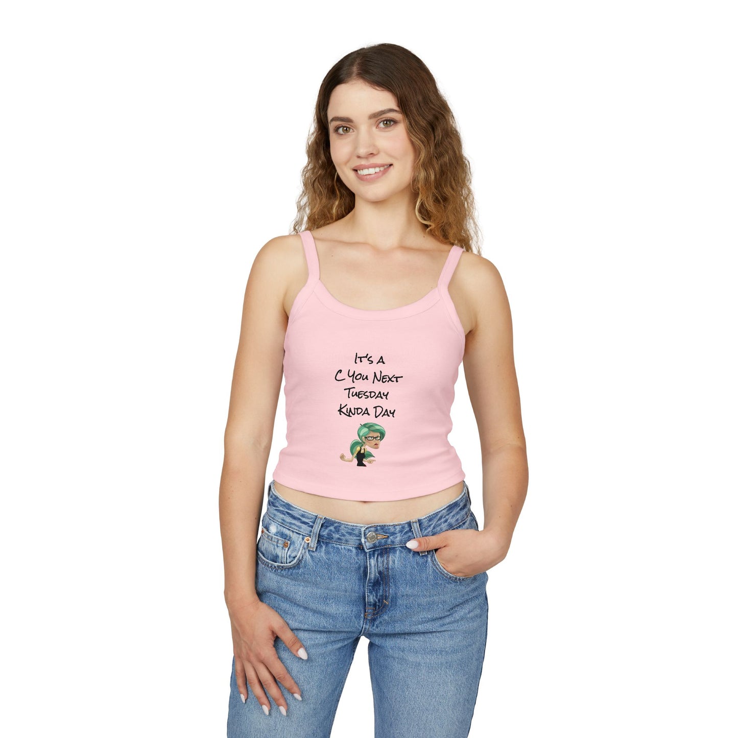 Women's Spaghetti Strap Tank Top - C You Next Tuesday