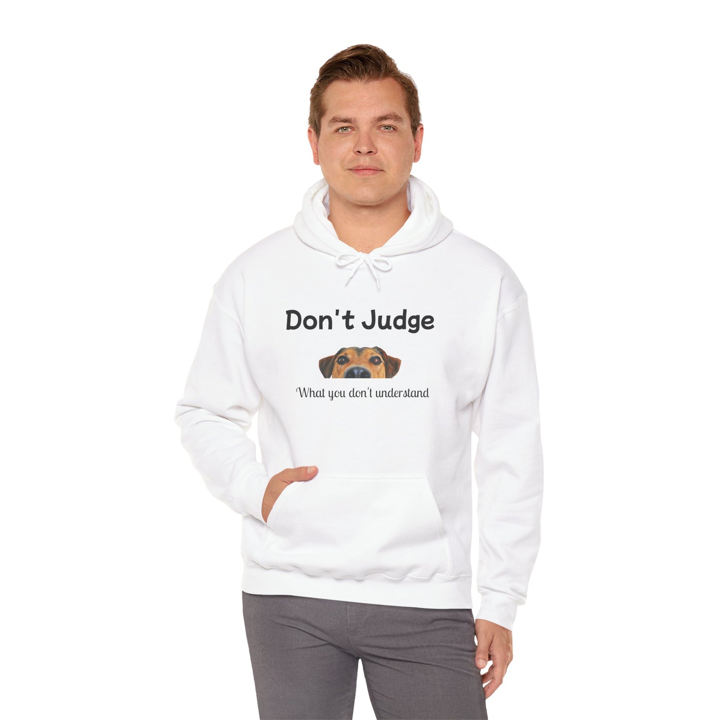 Don't Judge Hoodie - Funny Dog Sweatshirt for Dog Lovers, Perfect Gift for Pet Owners, Cozy Casual Wear, Great for All Occasions