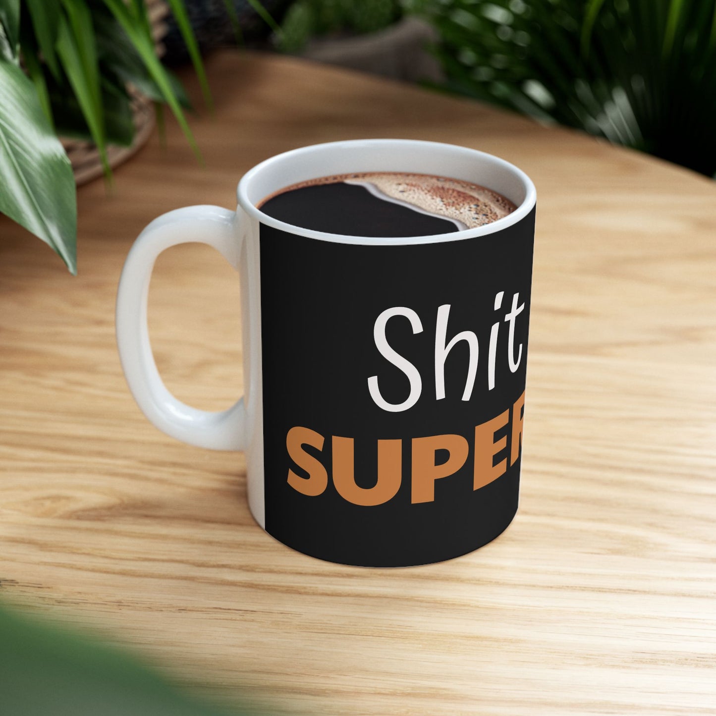 Funny 'Shitshow Supervisor' Ceramic Mug — Office Coffee Cup Gift (11oz/15oz)