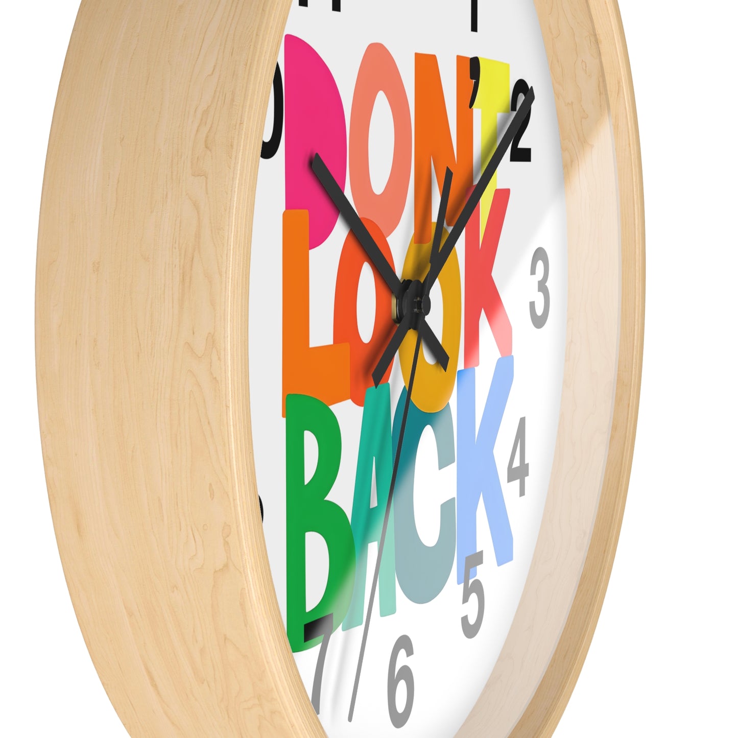 Don’t Look Back Wall Clock — Colorful Motivational Home Decor