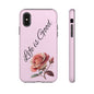 Roses & Positivity Phone Case - Floral Design, Life is Good, Tough Cases for Everyday Wear, Gift for Friends, Mother's Day, Spring [...]
