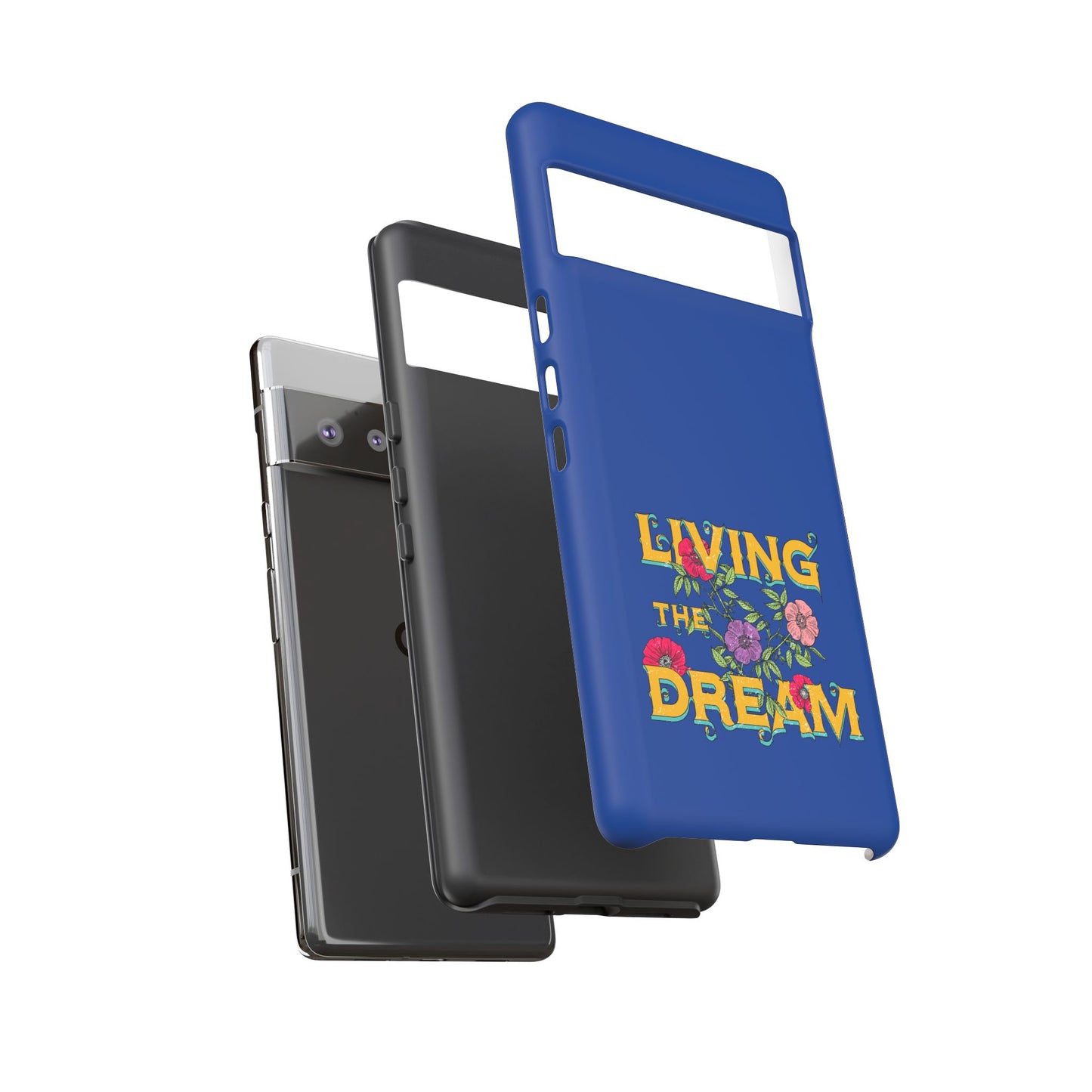 Living the Dream Phone Case, Floral Phone Cover, Tough Phone Case, Inspirational Gift, Boho Style Accessory, Dreamer Case