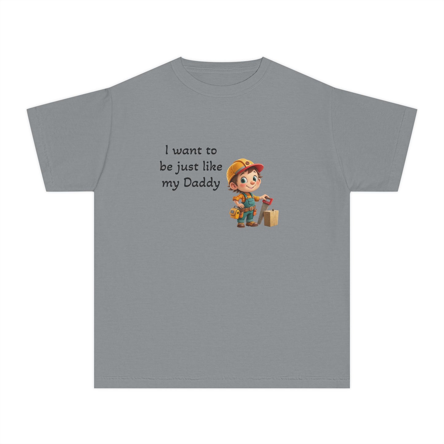Youth Tee - 'I Want to Be Just Like My Daddy'
