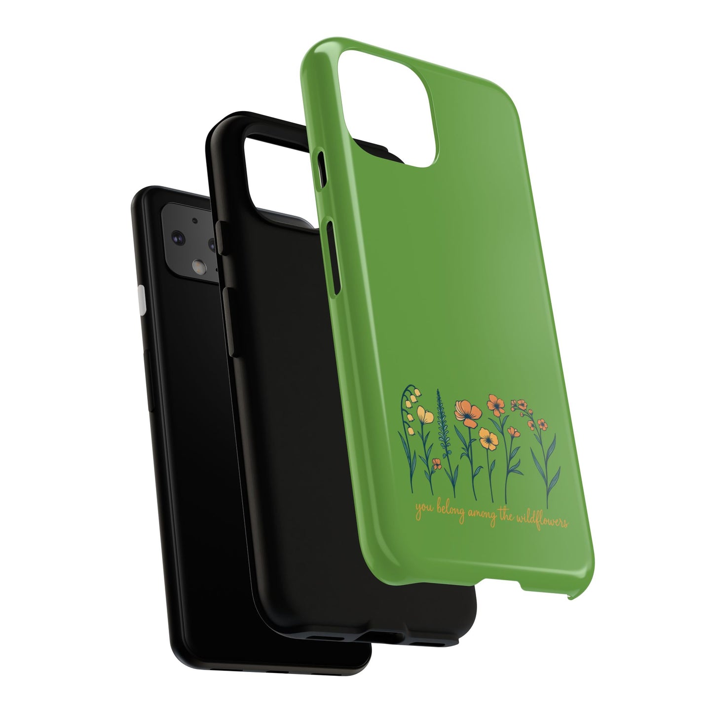 Floral Phone Case - You Belong Among the Wildflowers, Botanical Gift, Eco-Friendly Phone Accessory, Nature Lover Statement
