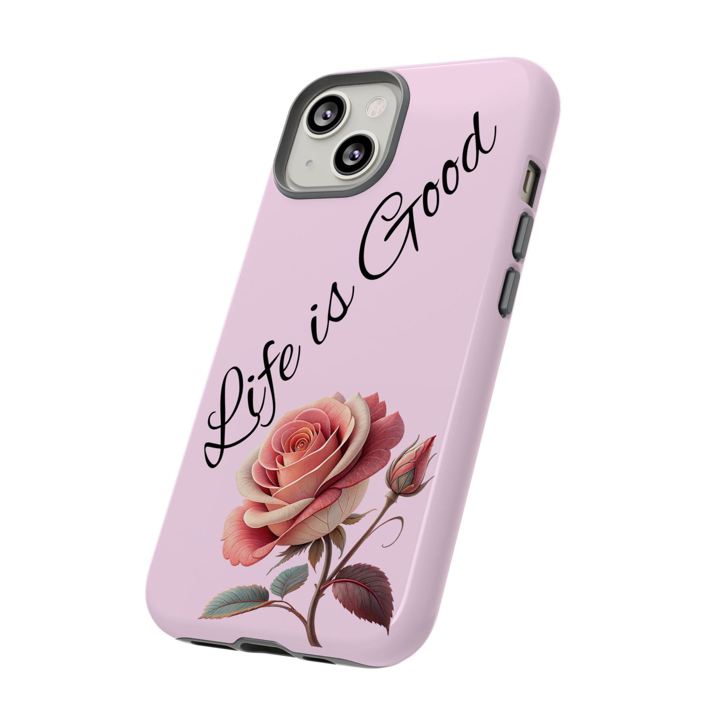 Roses & Positivity Phone Case - Floral Design, Life is Good, Tough Cases for Everyday Wear, Gift for Friends, Mother's Day, Spring [...]
