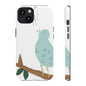 Birdsong Phone Case — Cute Blue Bird on Branch Protective Case