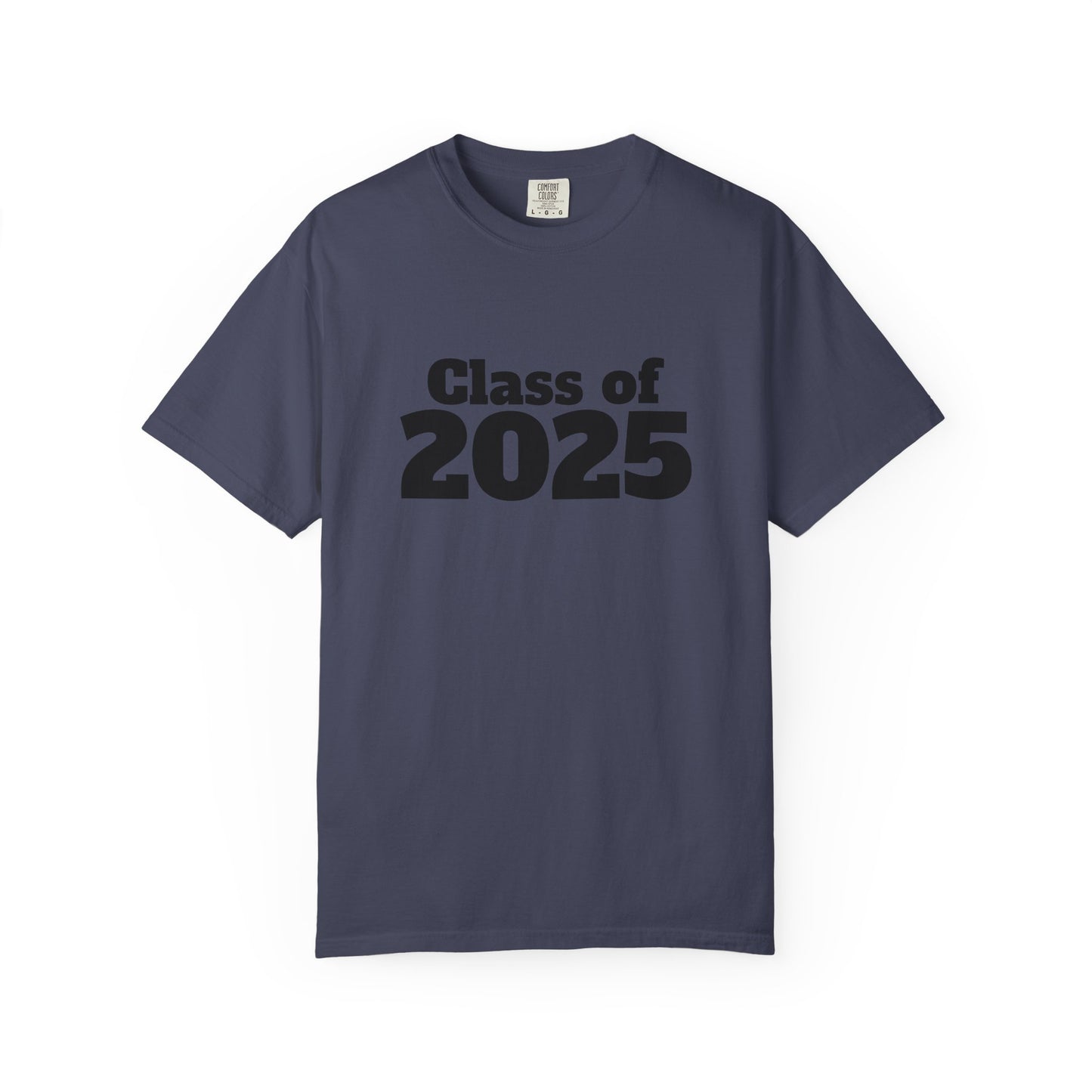 Class of 2025 Unisex Garment-Dyed T-Shirt, Graduation Gift, Back to School Tee