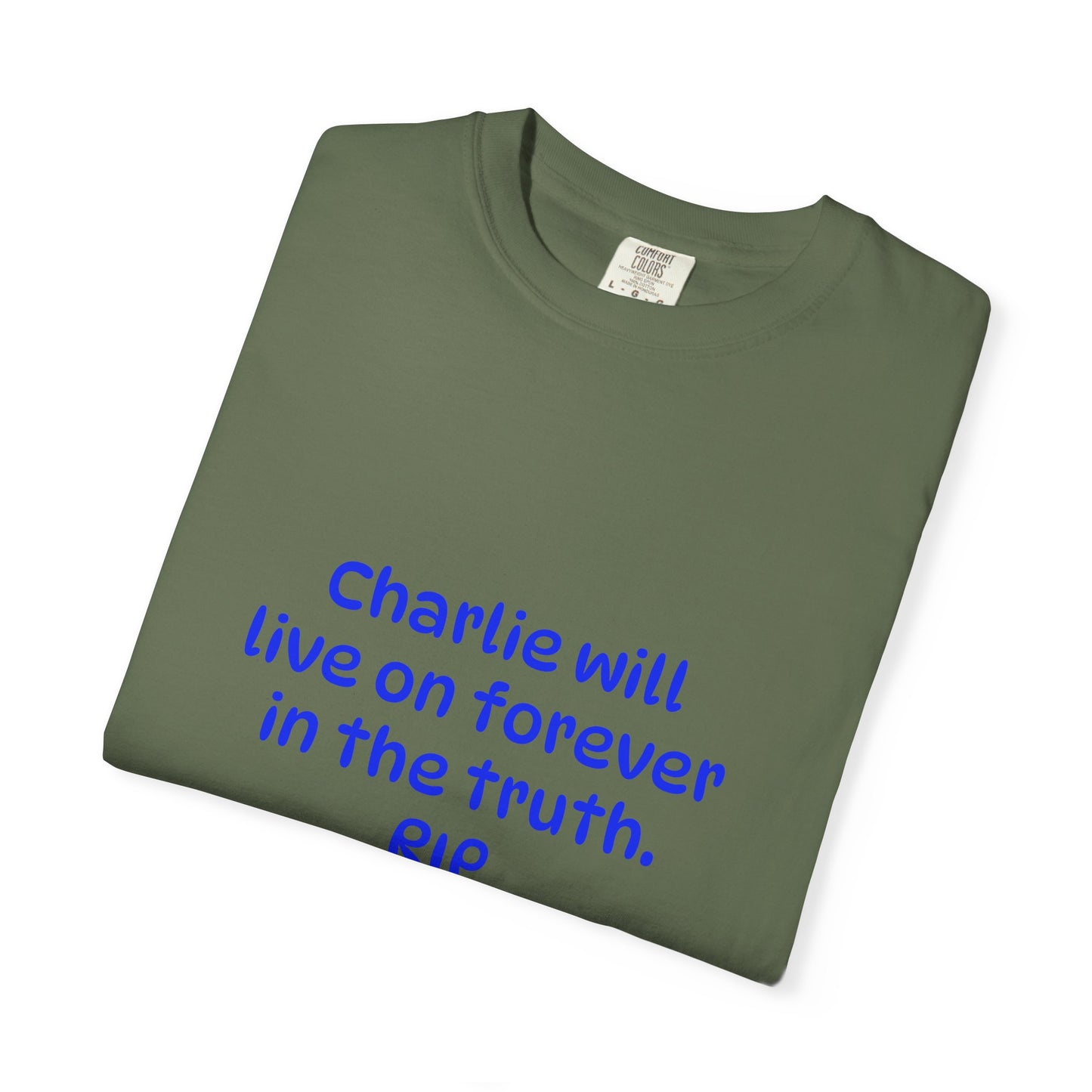Inspirational Quote T-Shirt, Unisex Cotton Tee, Charlie Forever Shirt, Motivational Apparel, Gift for Friends, Casual Wear, Thoughtful [...]