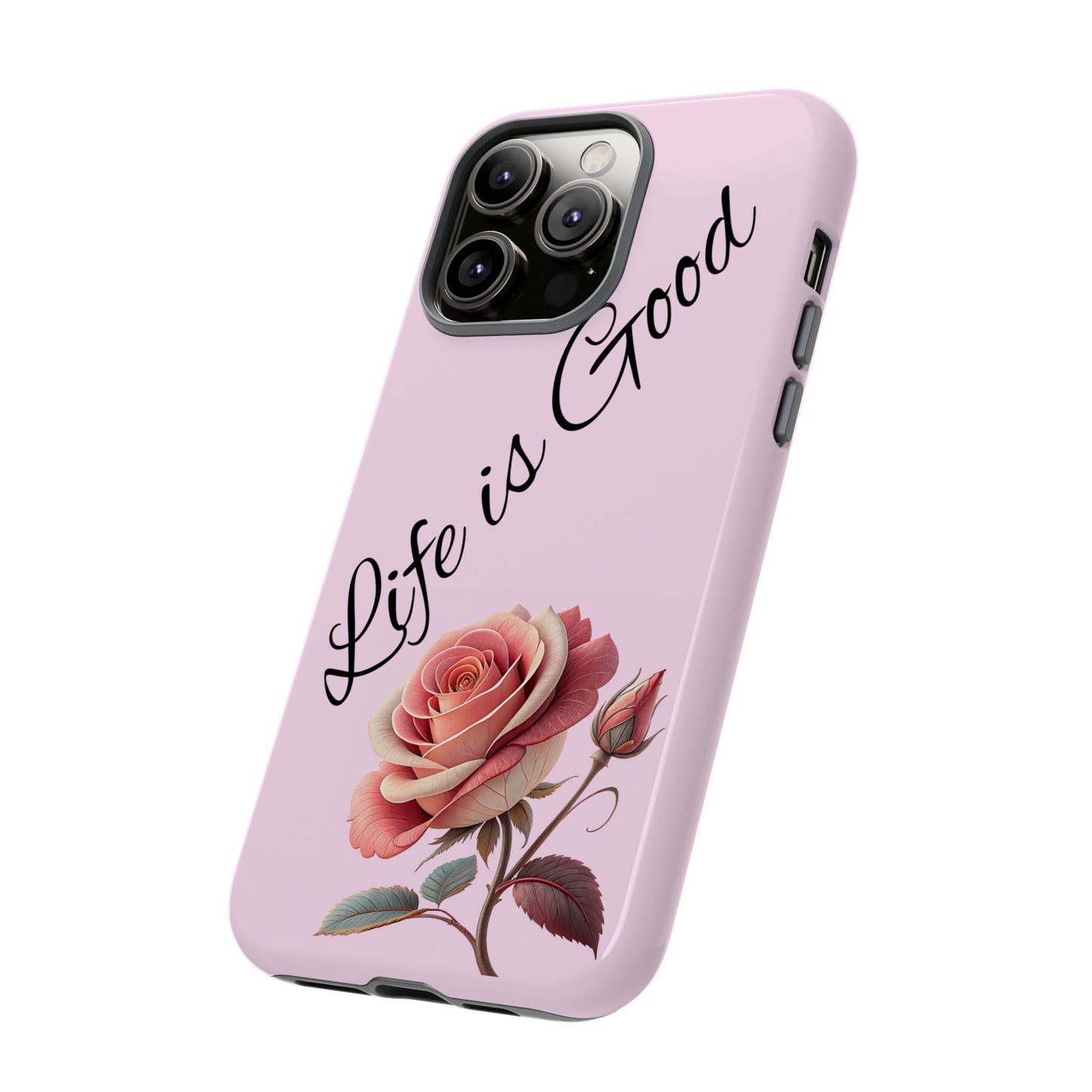 Roses & Positivity Phone Case - Floral Design, Life is Good, Tough Cases for Everyday Wear, Gift for Friends, Mother's Day, Spring [...]