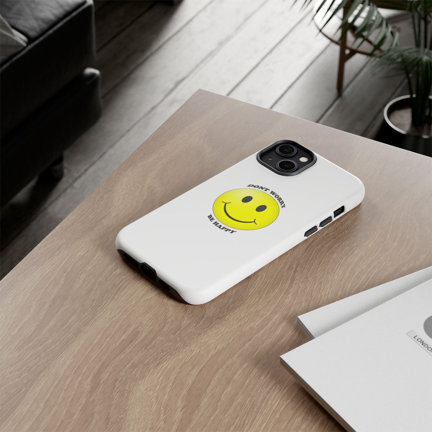 Happy Face Phone Case, Tough Cases, Don’t Worry, Be Happy, Cute Gift for Friends, Positive Vibes, Fun Mobile Accessories