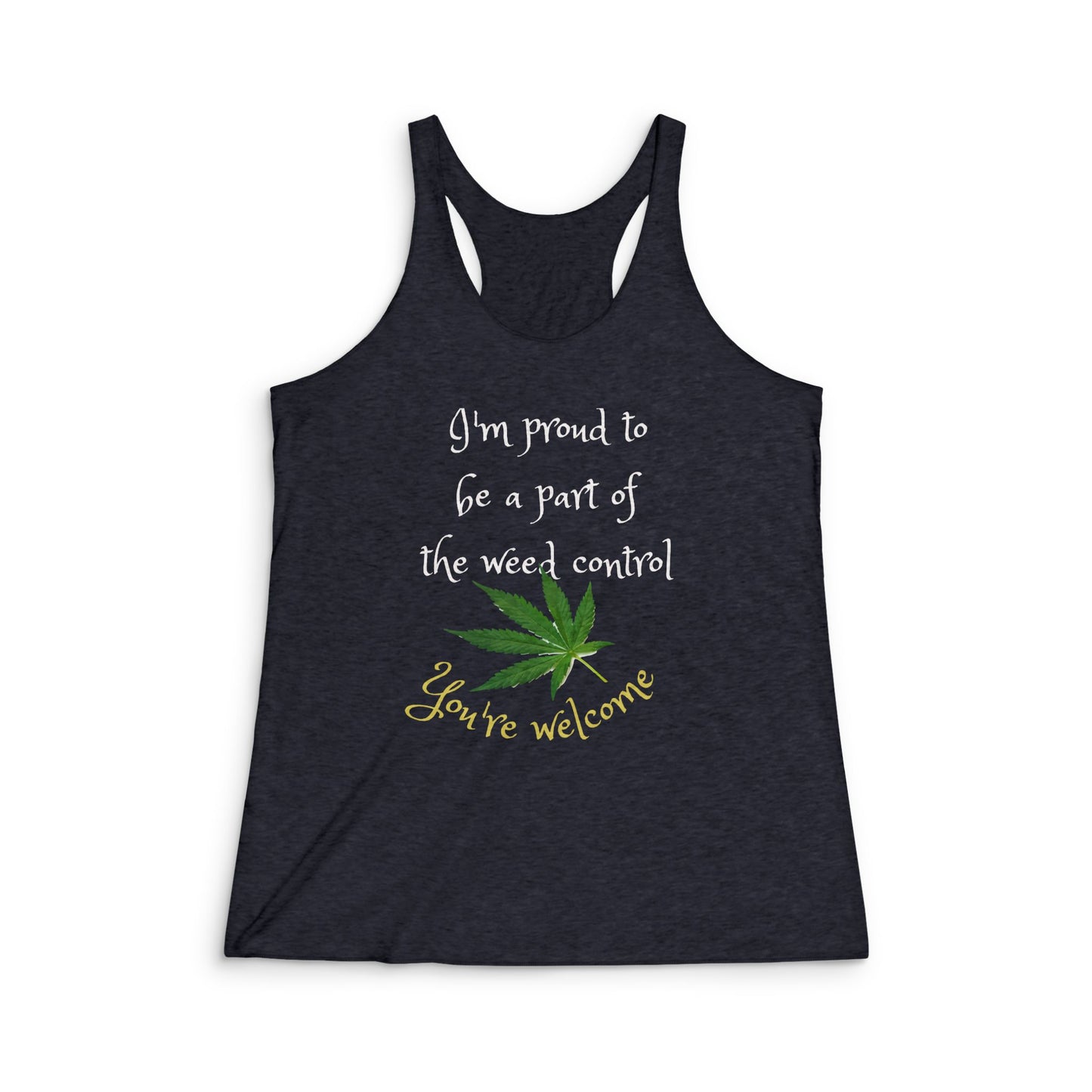 Funny Cannabis Racerback Tank Top, Cannabis Shirt, Herb Lovers Gift, Weed Control Apparel, Summer Workout Top