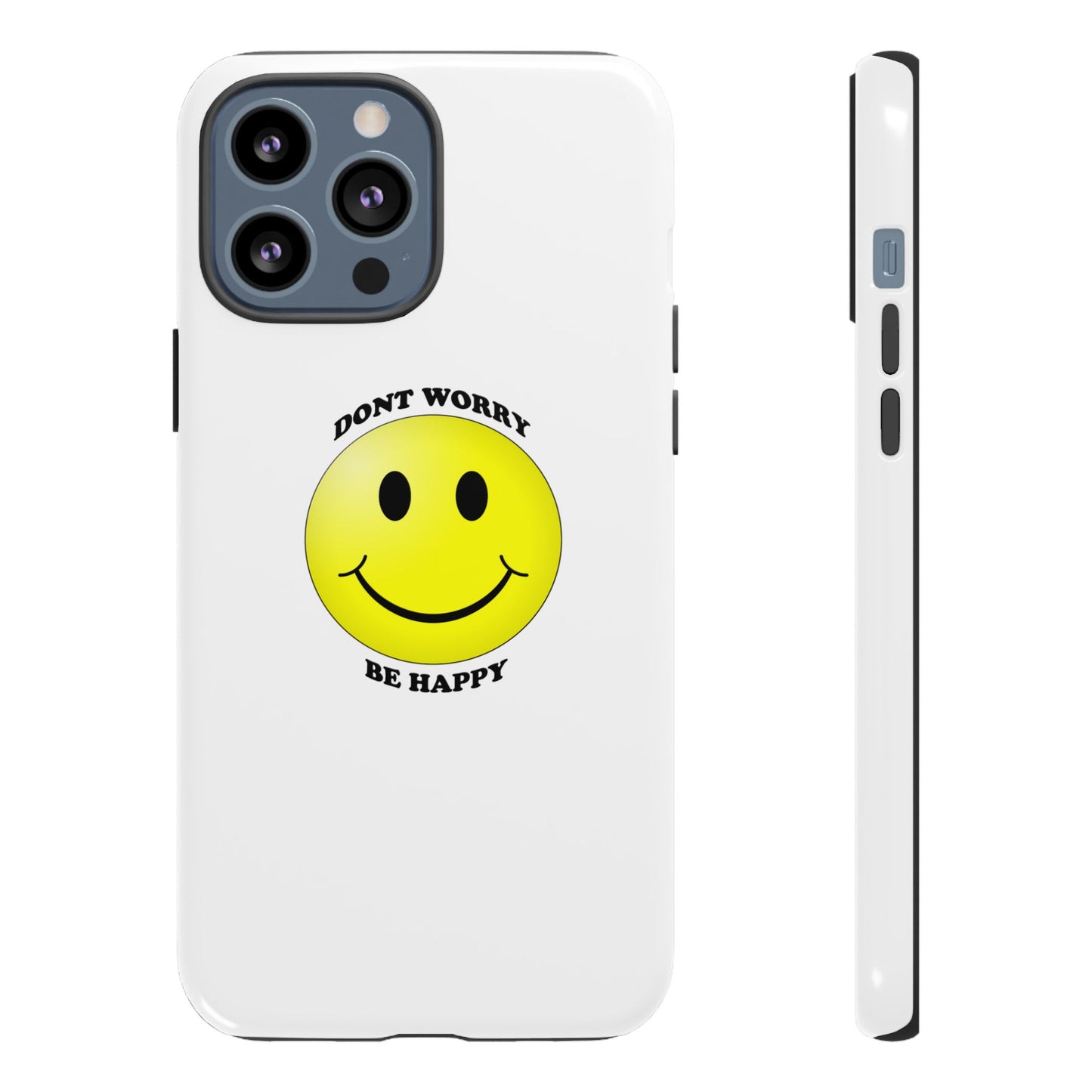 Happy Face Phone Case, Tough Cases, Don’t Worry, Be Happy, Cute Gift for Friends, Positive Vibes, Fun Mobile Accessories