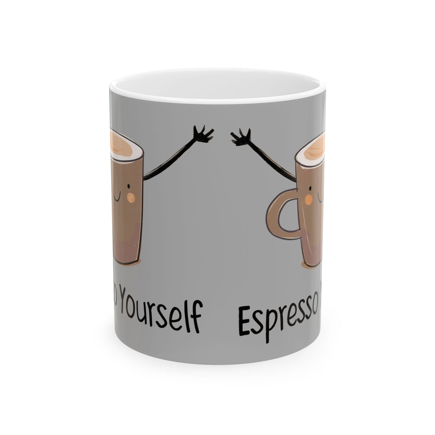 Espresso Yourself Funny Coffee Mug — Cute High-Five Coffee Cups (11oz & 15oz)