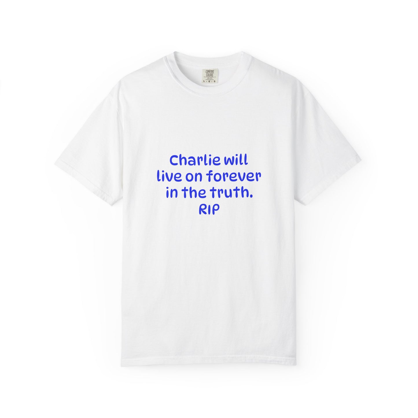 Inspirational Quote T-Shirt, Unisex Cotton Tee, Charlie Forever Shirt, Motivational Apparel, Gift for Friends, Casual Wear, Thoughtful [...]