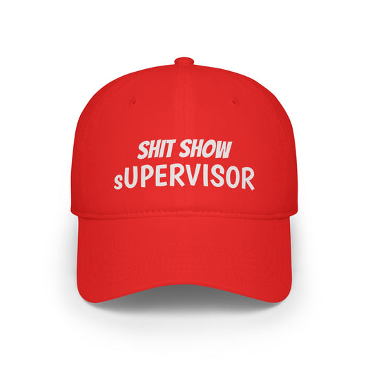 লো প্রোফাইল বেসবল ক্যাপ — "Shit Show Supervisor" এমব্রয়ডারি করা মজাদার ড্যাড হ্যাট