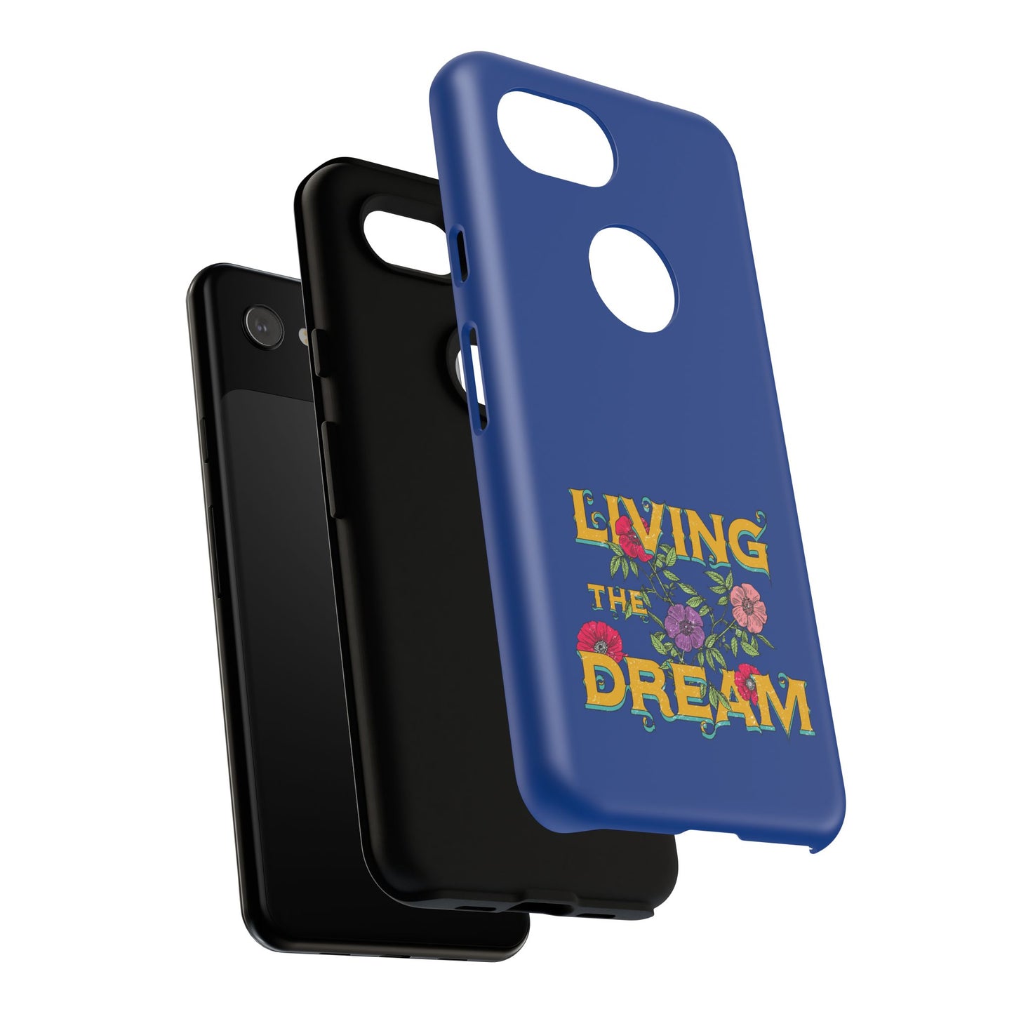 Living the Dream Phone Case, Floral Phone Cover, Tough Phone Case, Inspirational Gift, Boho Style Accessory, Dreamer Case