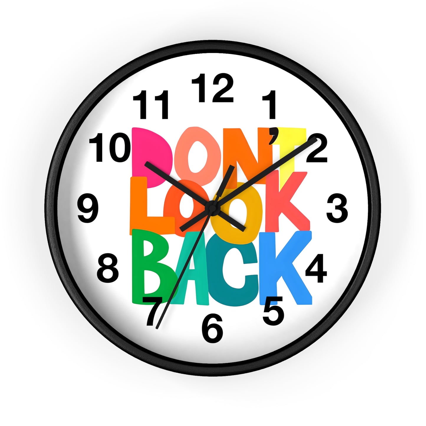 Don’t Look Back Wall Clock — Colorful Motivational Home Decor