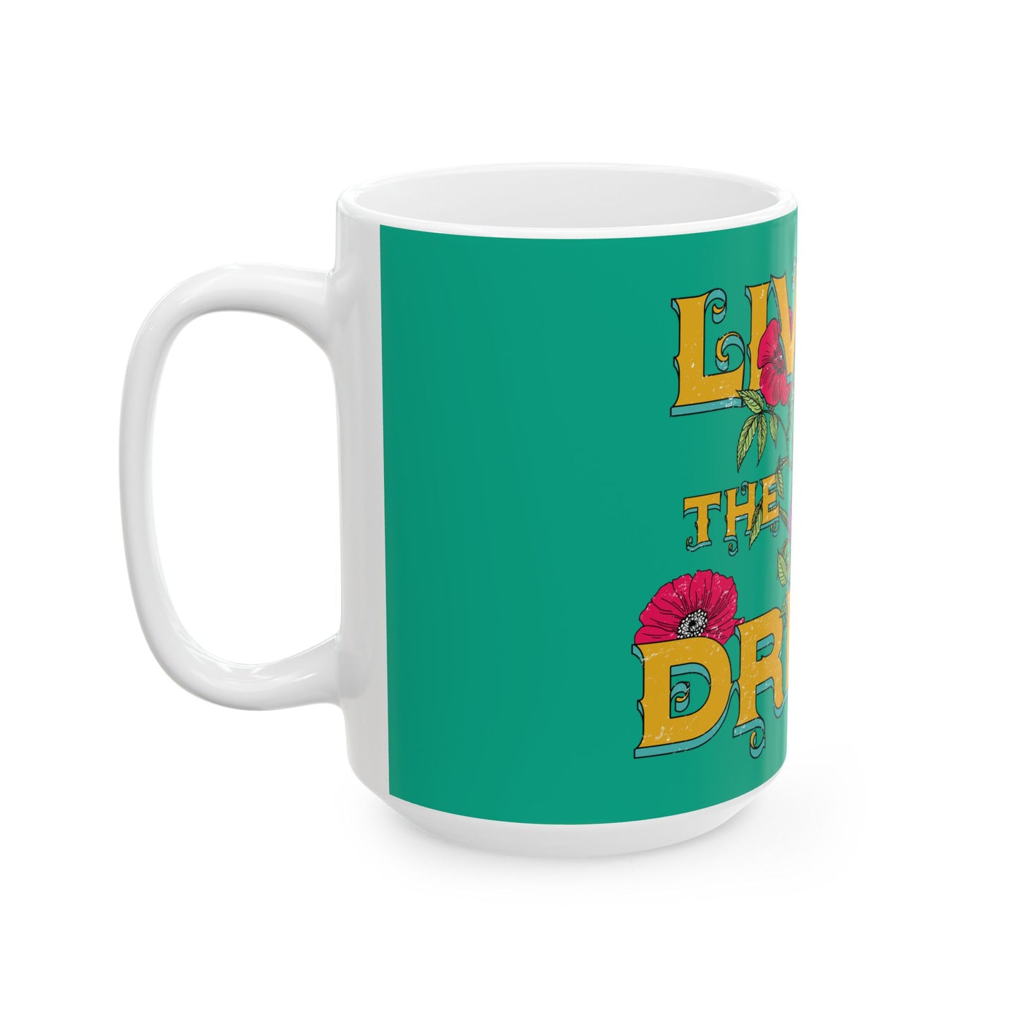 Living the Dream Ceramic Mug - Cozy Coffee Cup for Dreamers, Inspirational Gift, Tea Lover's Delight, Motivational Drinkware, Home & [...]