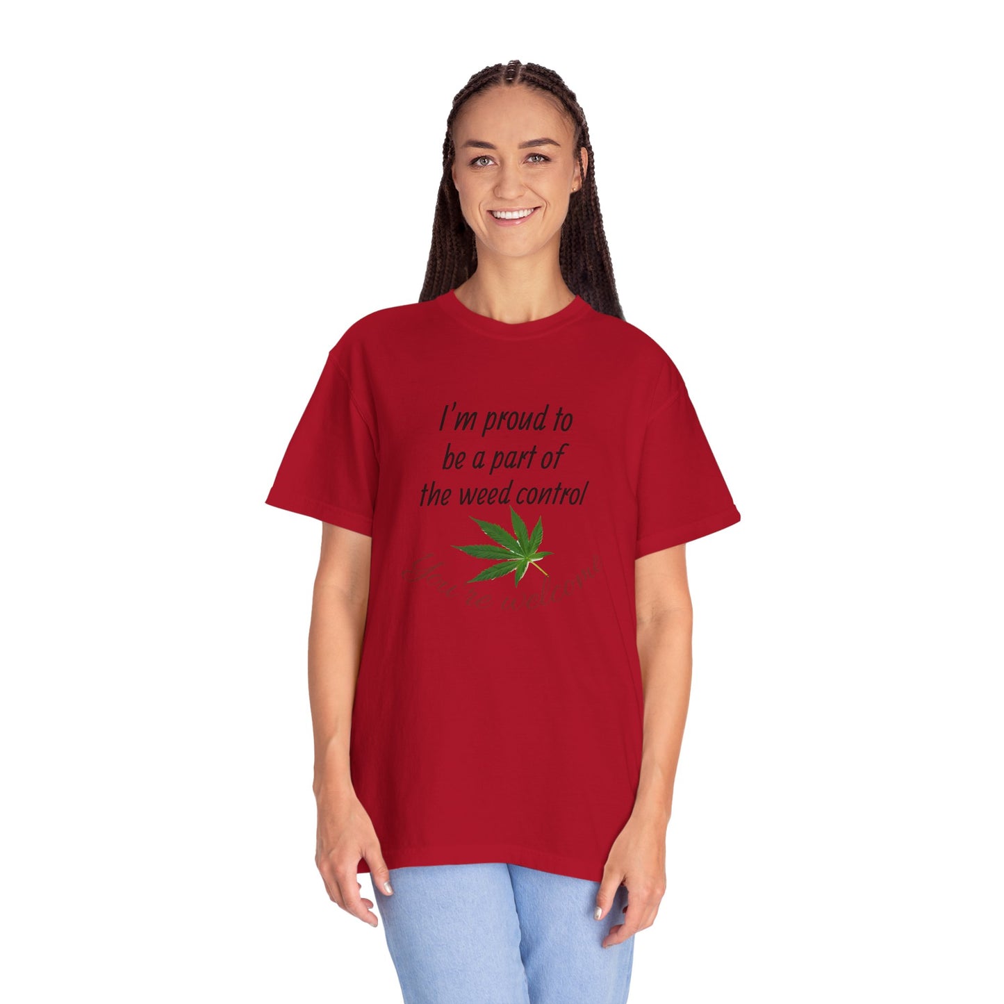 Proud Weed Control Unisex T-shirt, Cannabis Enthusiast Gift, Stoner Humor Tee, Eco-Friendly Apparel, Perfect for 420 Celebrations