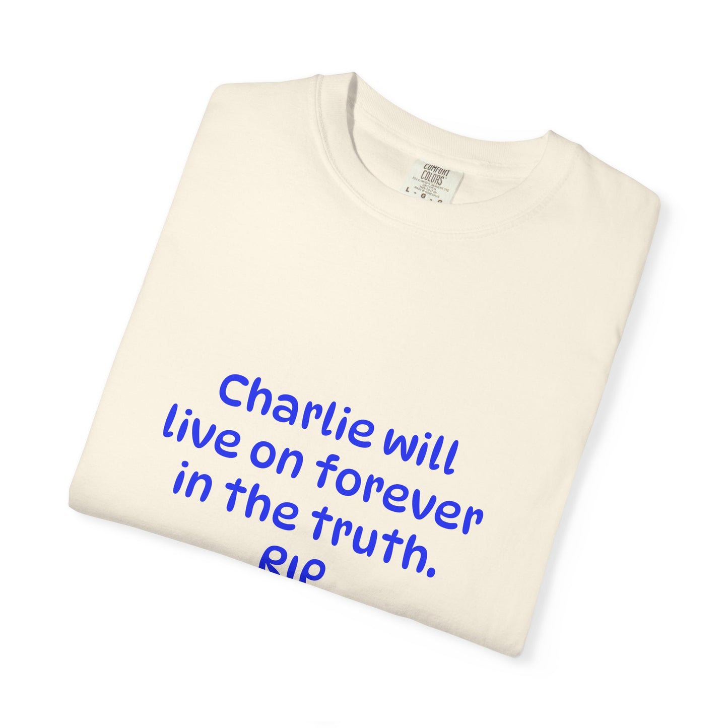 Inspirational Quote T-Shirt, Unisex Cotton Tee, Charlie Forever Shirt, Motivational Apparel, Gift for Friends, Casual Wear, Thoughtful [...]