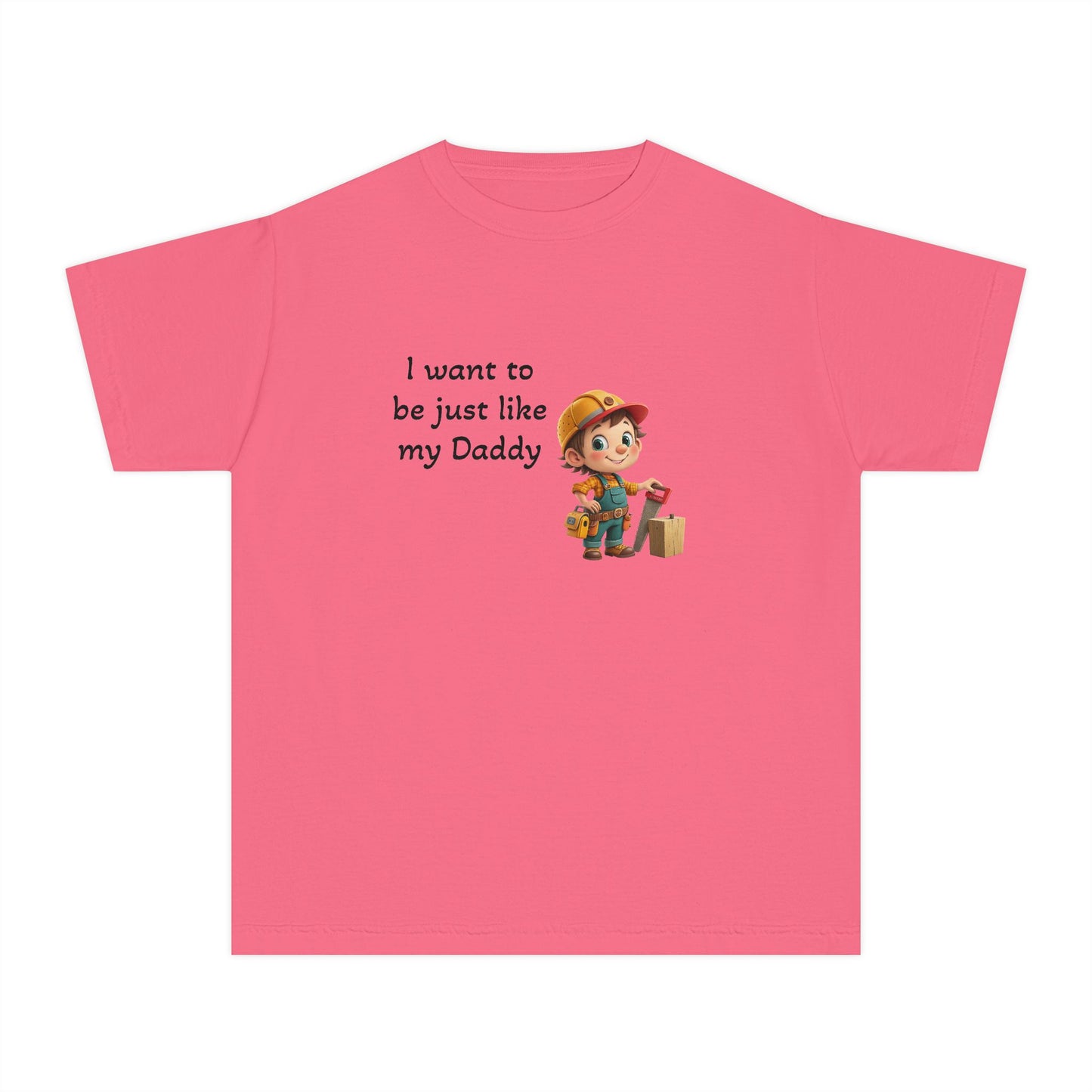 Youth Tee - 'I Want to Be Just Like My Daddy'