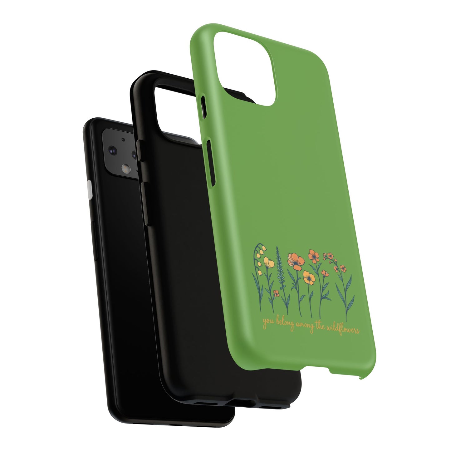 Floral Phone Case - You Belong Among the Wildflowers, Botanical Gift, Eco-Friendly Phone Accessory, Nature Lover Statement
