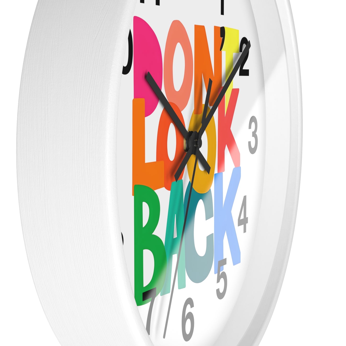 Don’t Look Back Wall Clock — Colorful Motivational Home Decor
