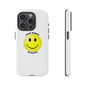 Happy Face Phone Case, Tough Cases, Don’t Worry, Be Happy, Cute Gift for Friends, Positive Vibes, Fun Mobile Accessories