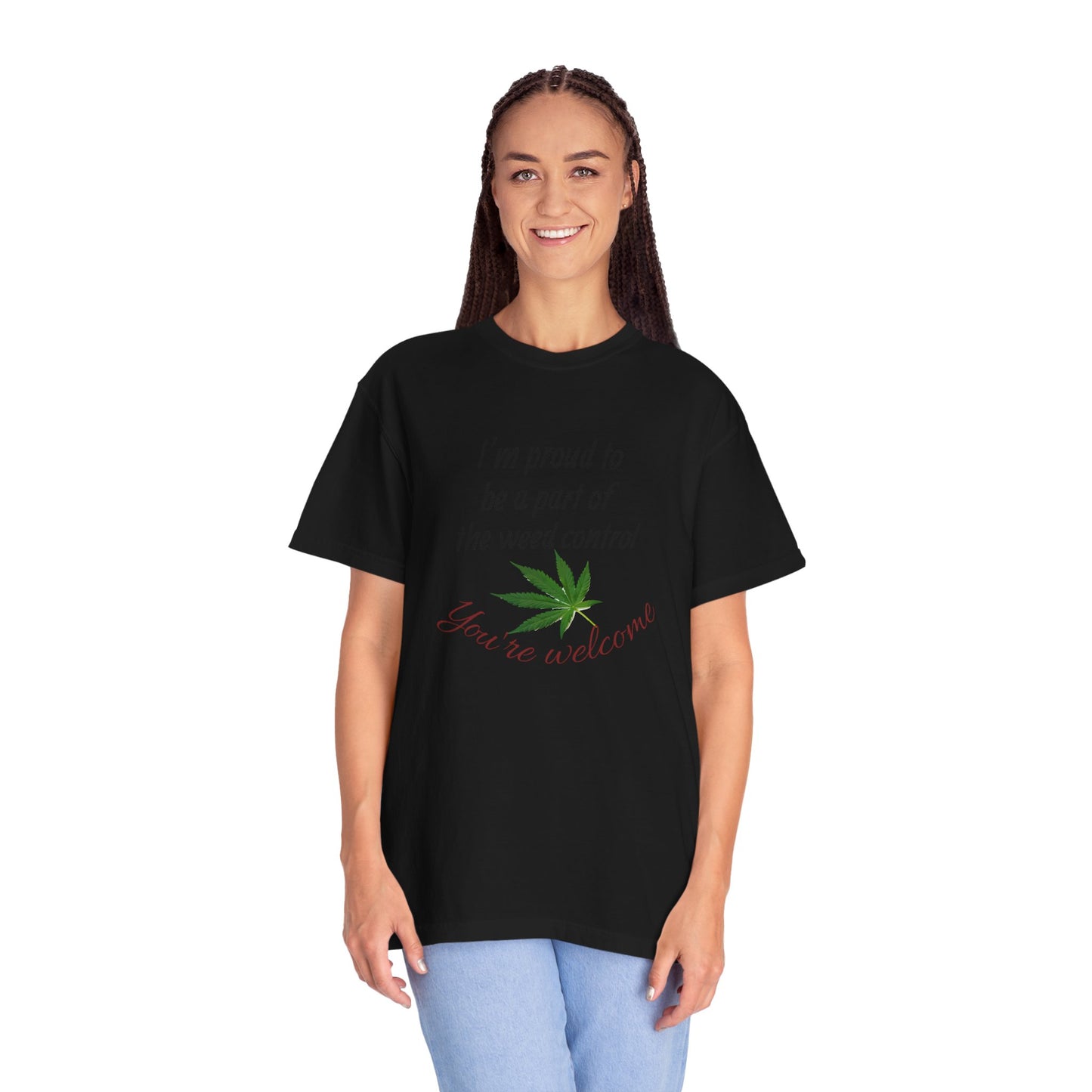 Proud Weed Control Unisex T-shirt, Cannabis Enthusiast Gift, Stoner Humor Tee, Eco-Friendly Apparel, Perfect for 420 Celebrations
