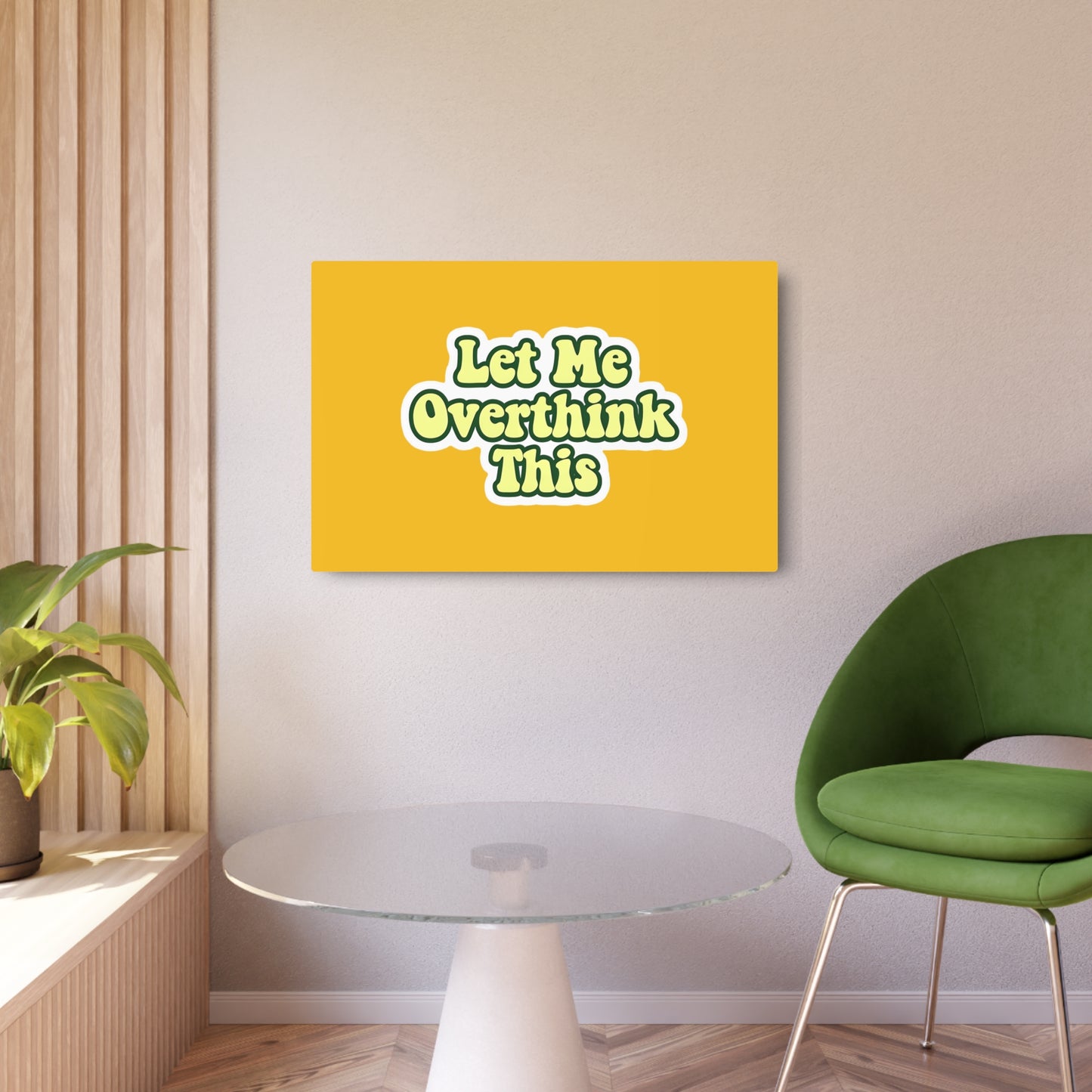 Funny Metal Wall Art Sign, Let Me Overthink This, Office Decor, Home Wall Art, Gift for Thinkers, Quirky Home Sign