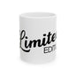Limited Edition Ceramic Mug - Perfect for Gifts, Collectibles, Coffee Lovers, Birthdays, Home Decor