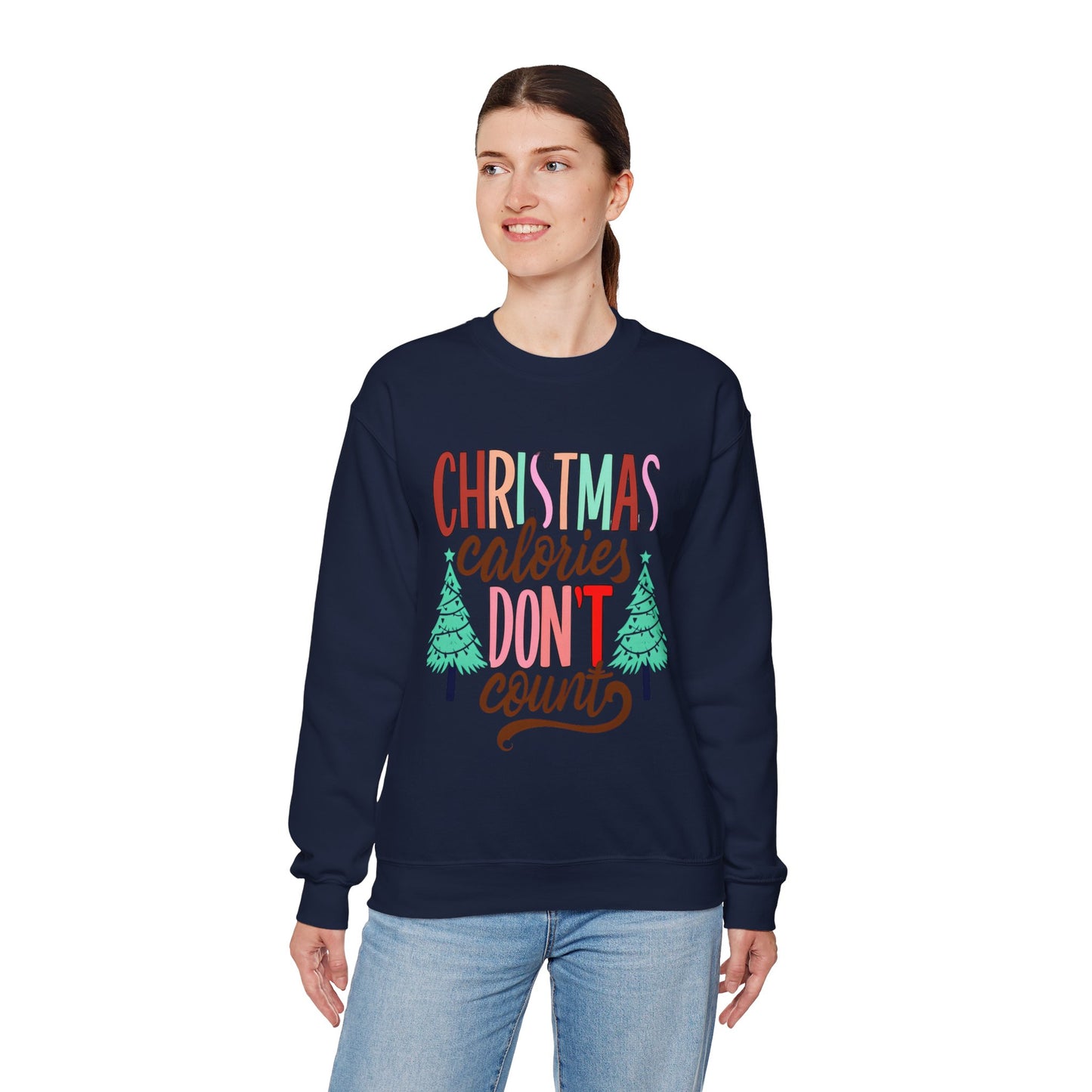 Christmas Calories Don't Count Sweatshirt — Funny Holiday Crewneck