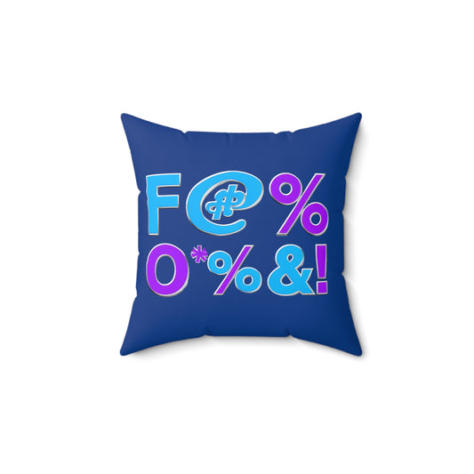 Funny Statement Pillow for Home Decor