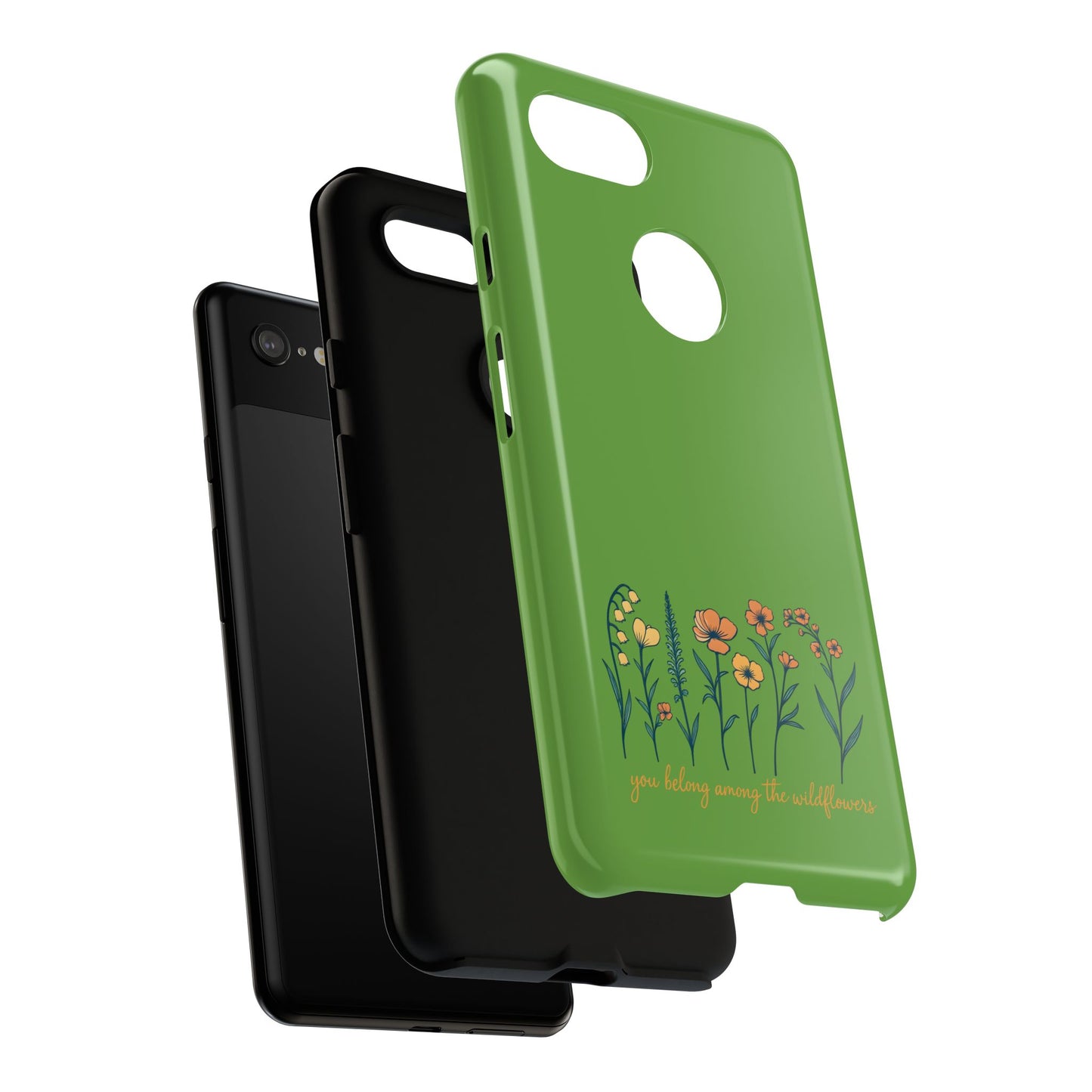 Floral Phone Case - You Belong Among the Wildflowers, Botanical Gift, Eco-Friendly Phone Accessory, Nature Lover Statement