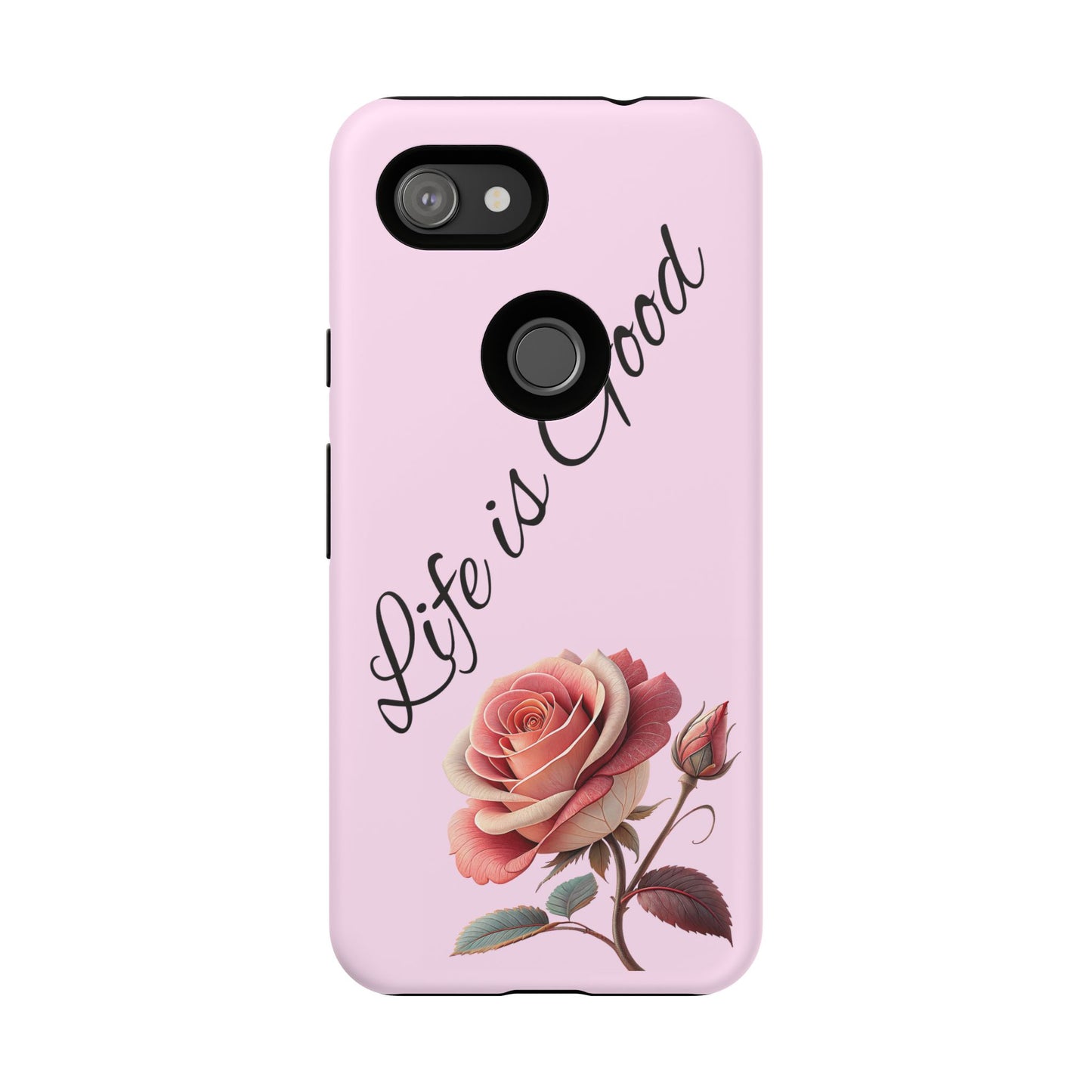 Roses & Positivity Phone Case - Floral Design, Life is Good, Tough Cases for Everyday Wear, Gift for Friends, Mother's Day, Spring [...]