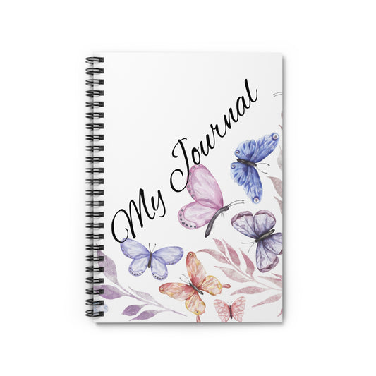 Butterfly Spiral Notebook - My Journal, Cute Stationery, Gift for Her, Nature Lover, Inspirational Journal, Teacher Appreciation